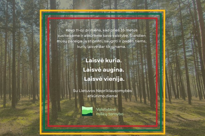 Kovo 11 d. sveikinimas, kuriame parašyta: Kovo 11-oji primena, kad prieš 35 metus susitelkėme ir atkūrėme savo valstybę. Šiandien mūsų pareiga  ją stiprinti, saugoti ir padėti tiems, kurių laisvė dar tik ginama. Laisvė kuria.  Laisvė augina.  Laisvė vieni
